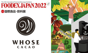 アジア最大級の食品・飲料総合展示会「FOODEX JAPAN 2022」にフーズカカオが出展